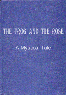 The
Frog And The Rose - web book cover